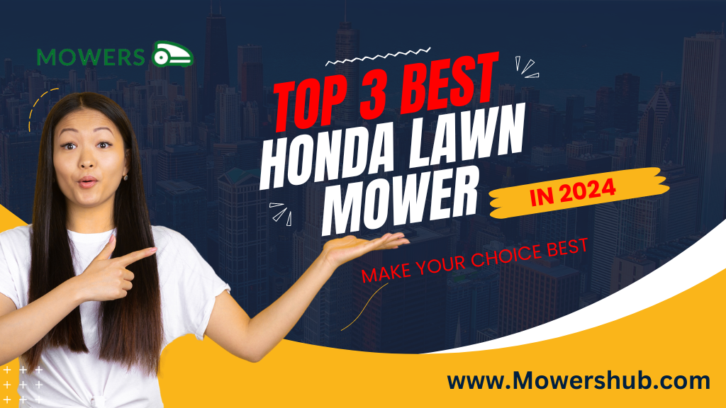 Honda lawn mowers in 2024